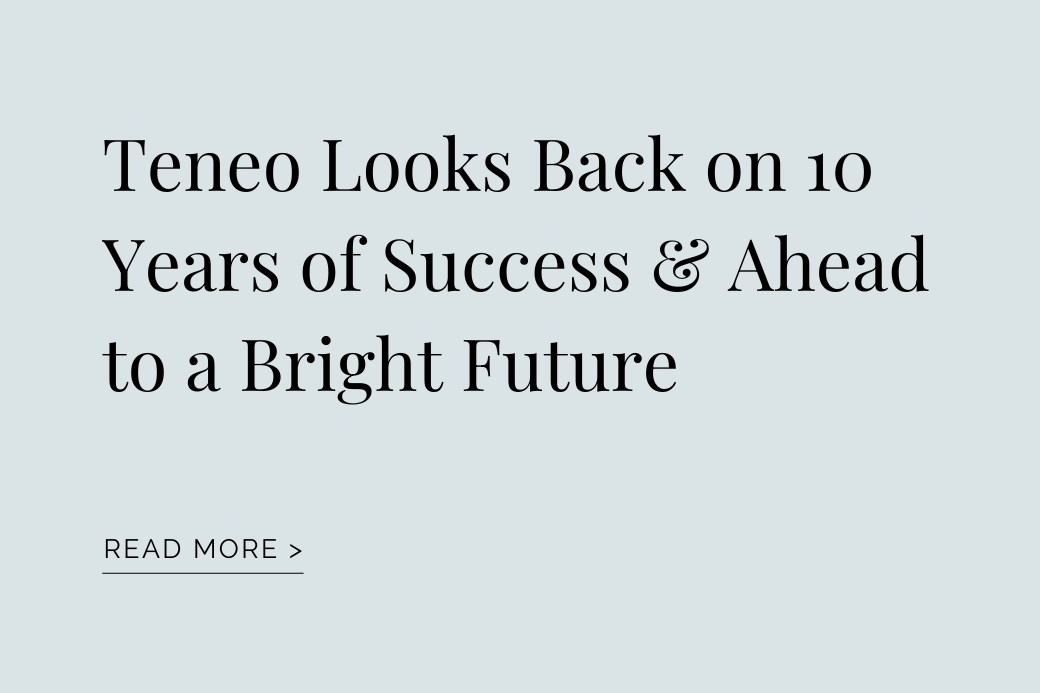 Teneo Hospitality Group Looks Back On 10 Years Of Success And Forward To A Bright Future