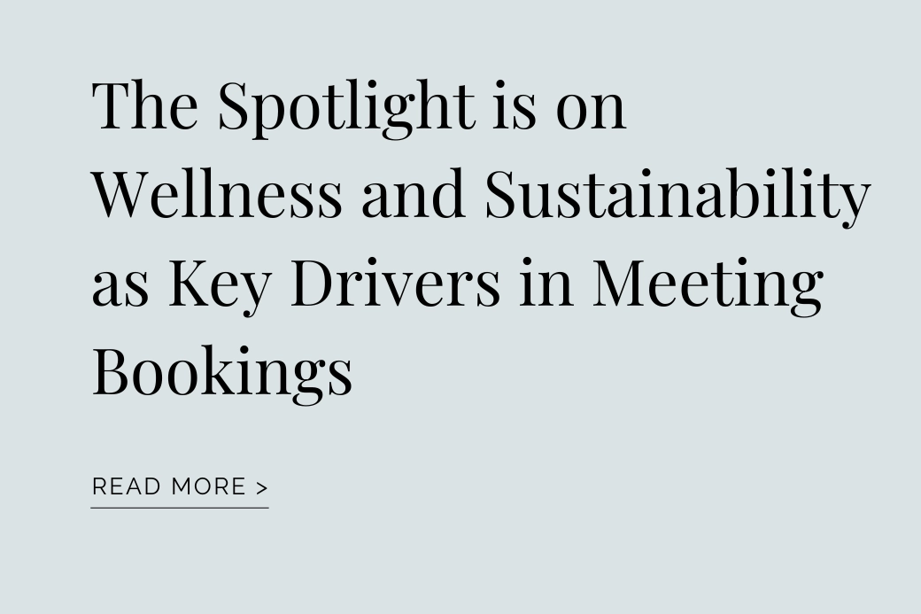 Teneo shines a Spotlight on Wellness and Sustainability as Key Drivers in Meeting Bookings