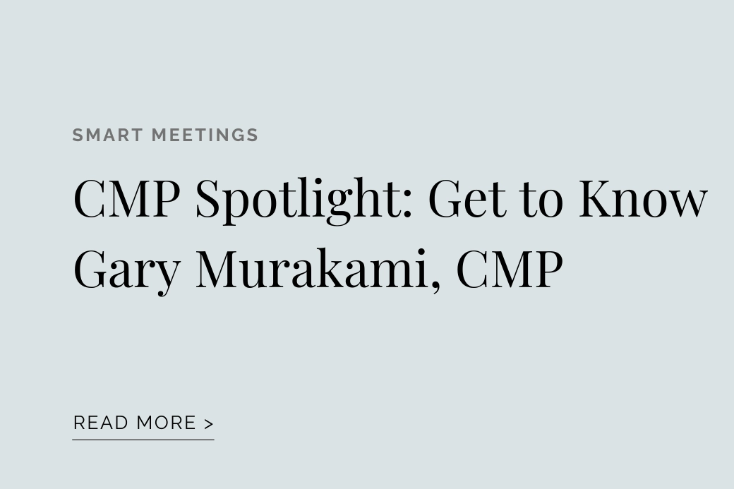 : CMP Spotlight: Get to Know Gary Murakami, CMP