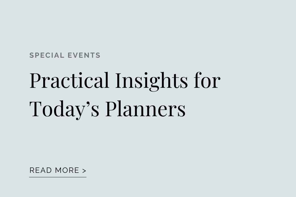 SPECIAL EVENTS: Practical Insights for Today's Planners