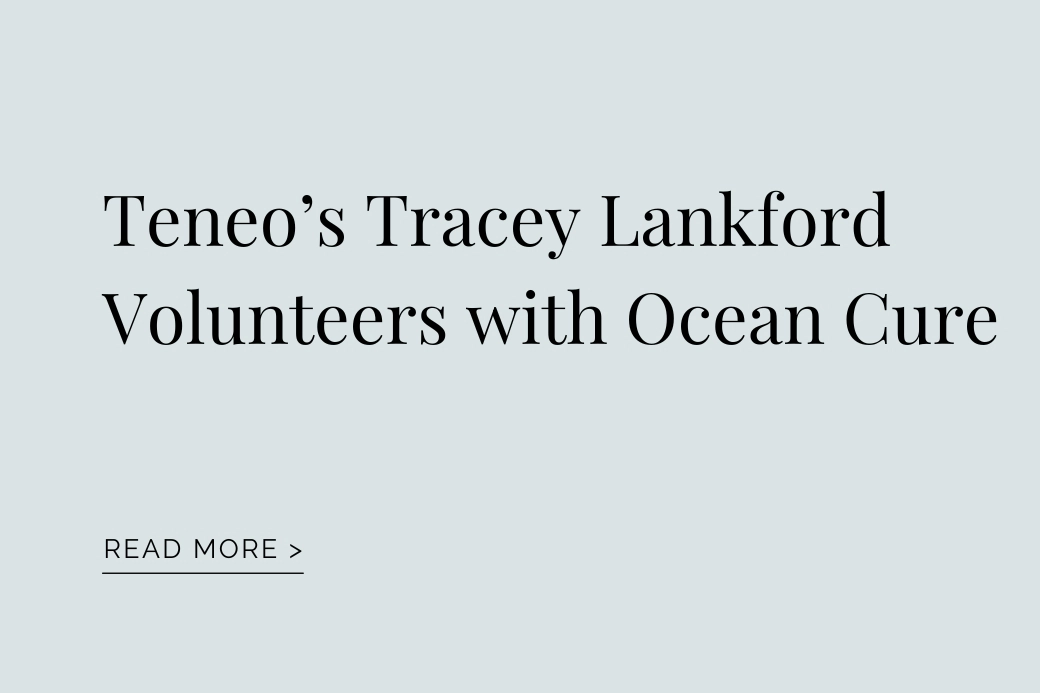 Blog Post: Teneo’s Tracey Lankford Volunteers with Ocean Cure