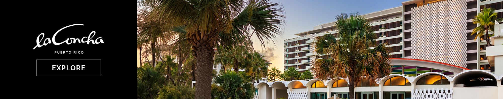 La Concha Resort Banner