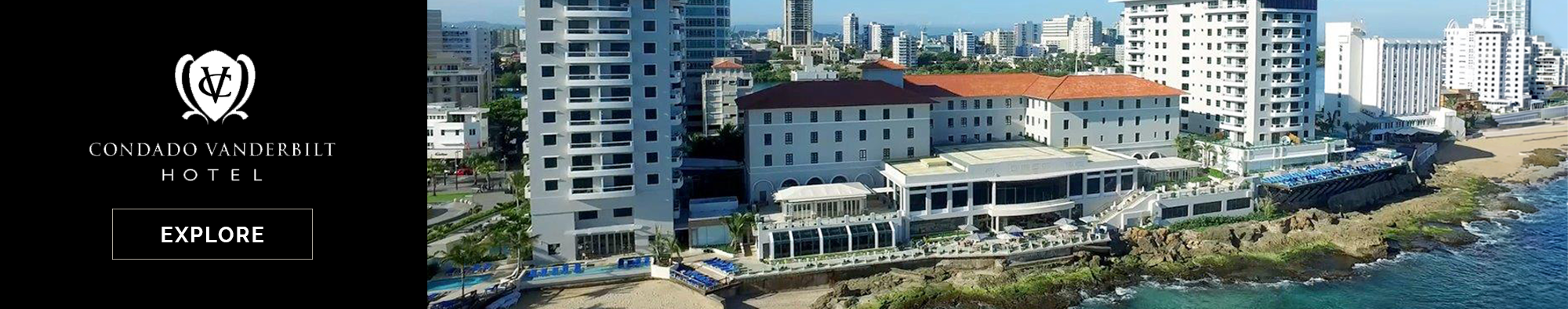 Condado Vanderbilt Hotel Condado Vanderbilt Hotel Banner