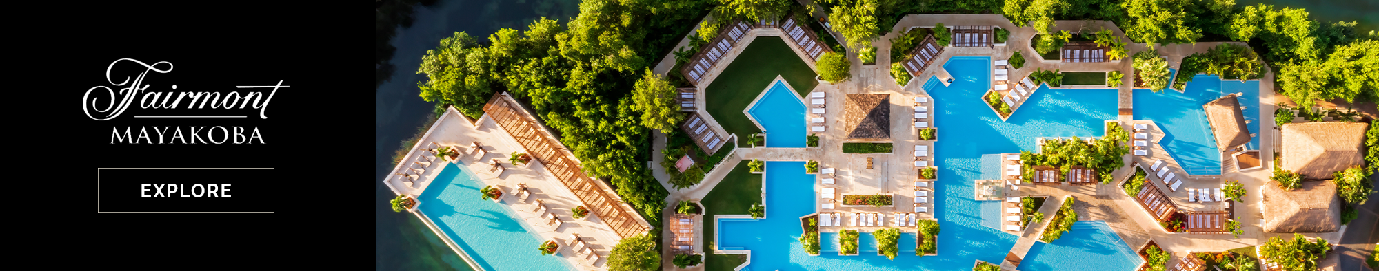 Fairmont Mayakoba Banner